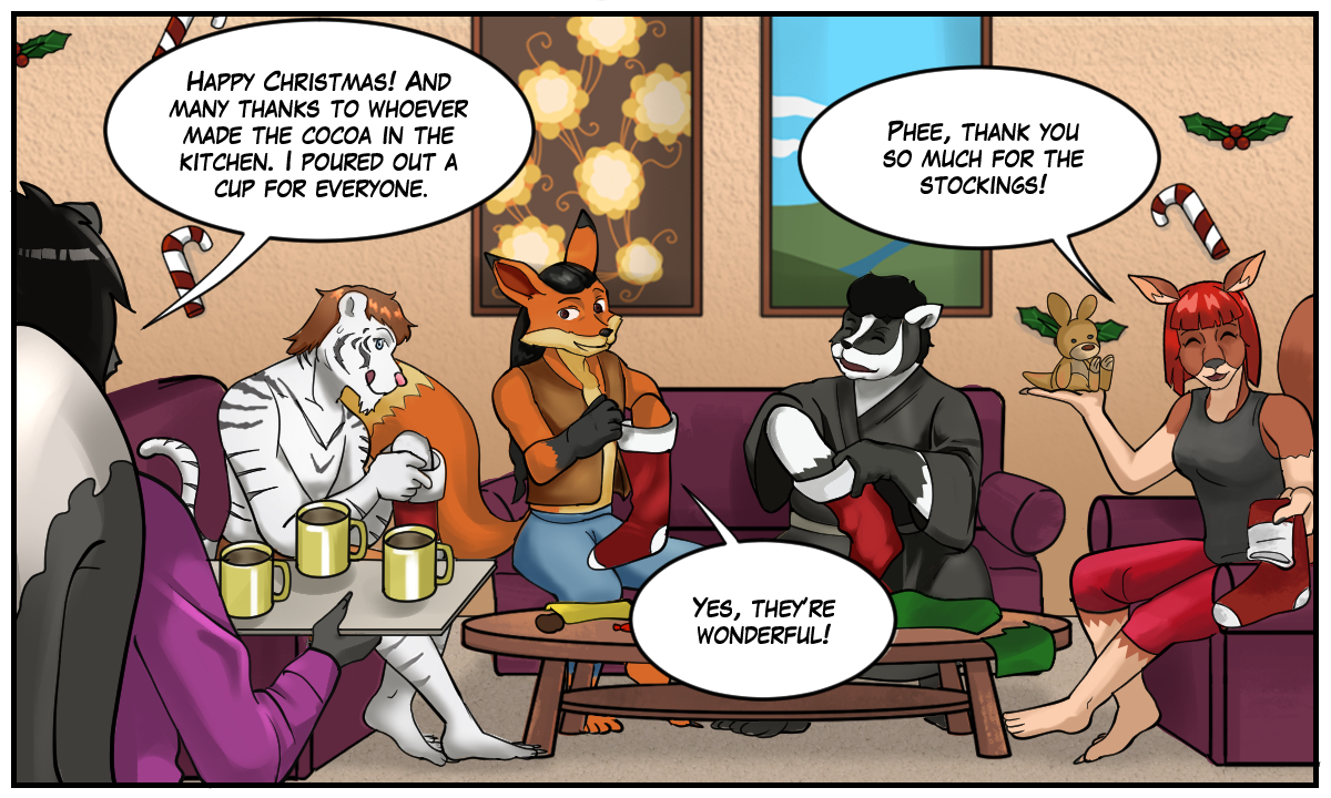 Ophelia: “Happy Christmas! And many thanks to whoever made the cocoa in the kitchen. I poured out a cup for everyone.” Sheila: “Phee, thank you so much for the stockings!” Lightfoot: “Yes, they’re wonderful.”
