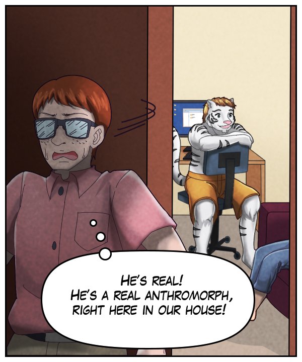 Morton (thought bubble): He’s real! He’s a real anthromorph, right here in our house!