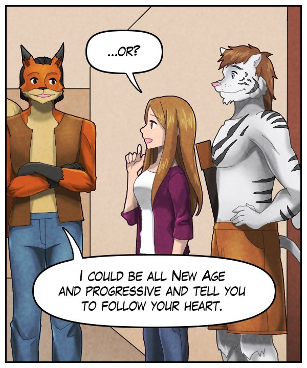 Cora: “…or?” Lightfoot: “I could be all New Age and progressive and tell you to follow your heart.”