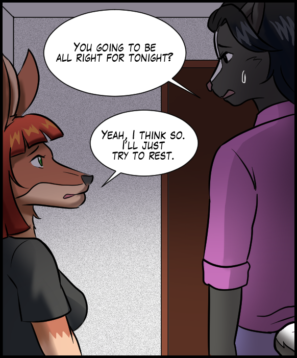 Ophelia: “You going to be all right for tonight?” Sheila: “Yeah,  I think so. I’ll just try to rest.”