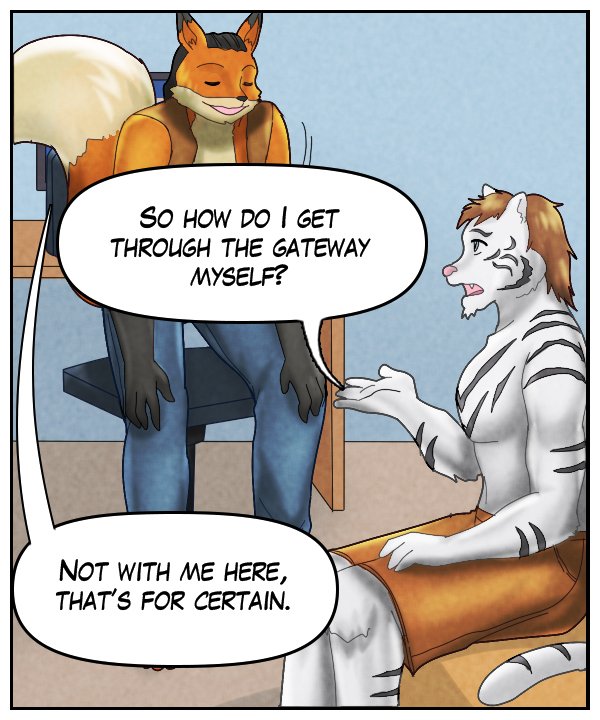 Theo: “So how do I get through the gateway myself?” Lightfoot: “Not with me here, that’s for certain.”
