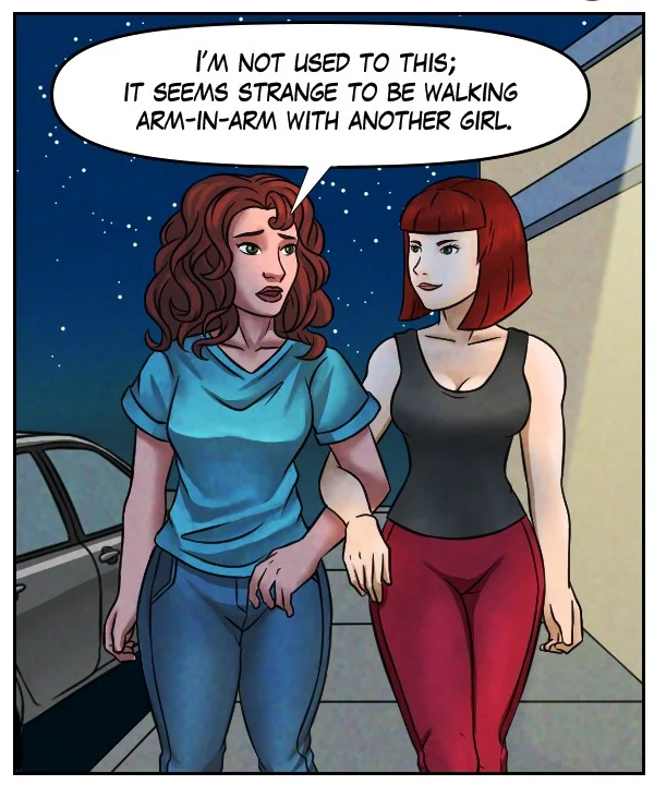 Nickey: “I’m not used to this; it seems strange to be walking arm-in-arm with another girl.”