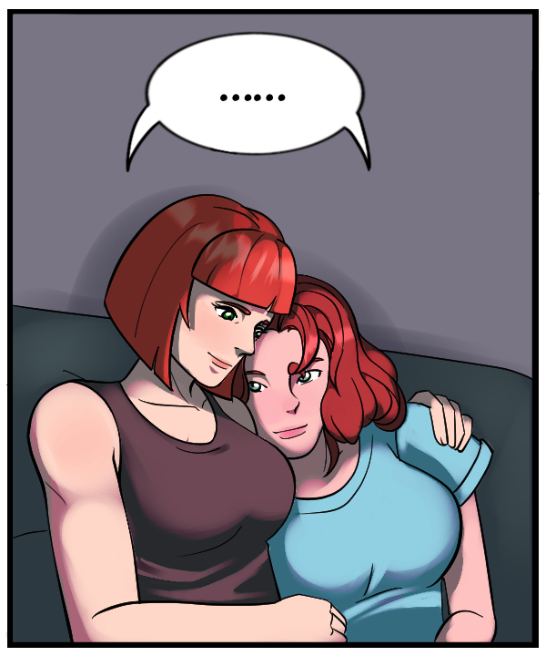 Both are quiet for a moment.