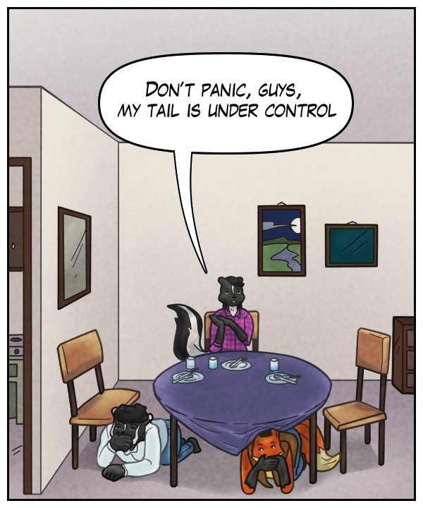Ophelia: “Don’t panic, guys, my tail is under control.”