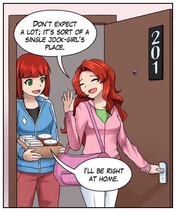 Nickey: “Don’t expect a lot; it’s sort of a single jock-girl’s place.” Sheila: “I’ll be right at home.”
