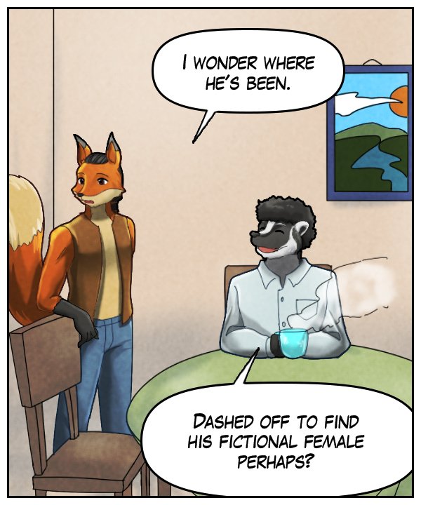 Lightfoot: “I wonder where he’s been.” Caedmon: “Dashed off to find his fictional female, perhaps?”