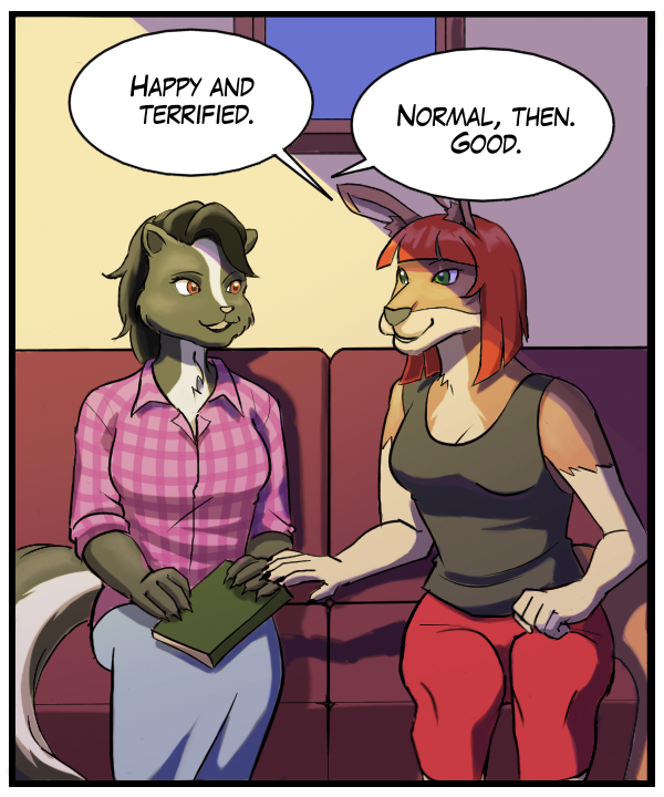 Sheila: “Happy and terrified.” Ophelia: “Normal, then. Good.”
