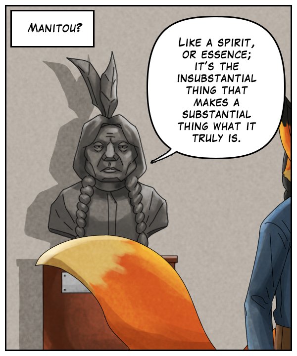 Narration bar: Manitou?      Bust of Sitting Bull: “Like a spirit or essence; it’s the insubstantial thing that makes a substantial thing what it truly is.”