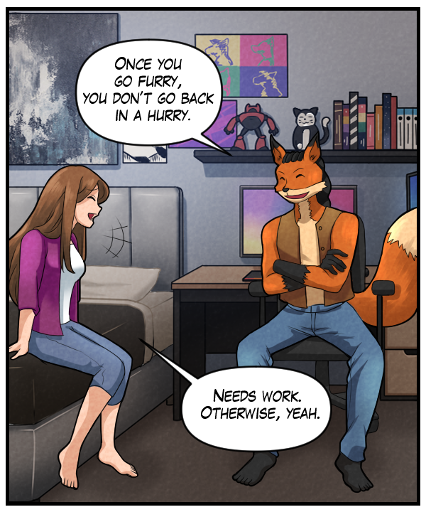 Lightfoot: “Once you go furry, you don’t go back in a hurry.” Cora: “Needs work. Otherwise, yeah.”